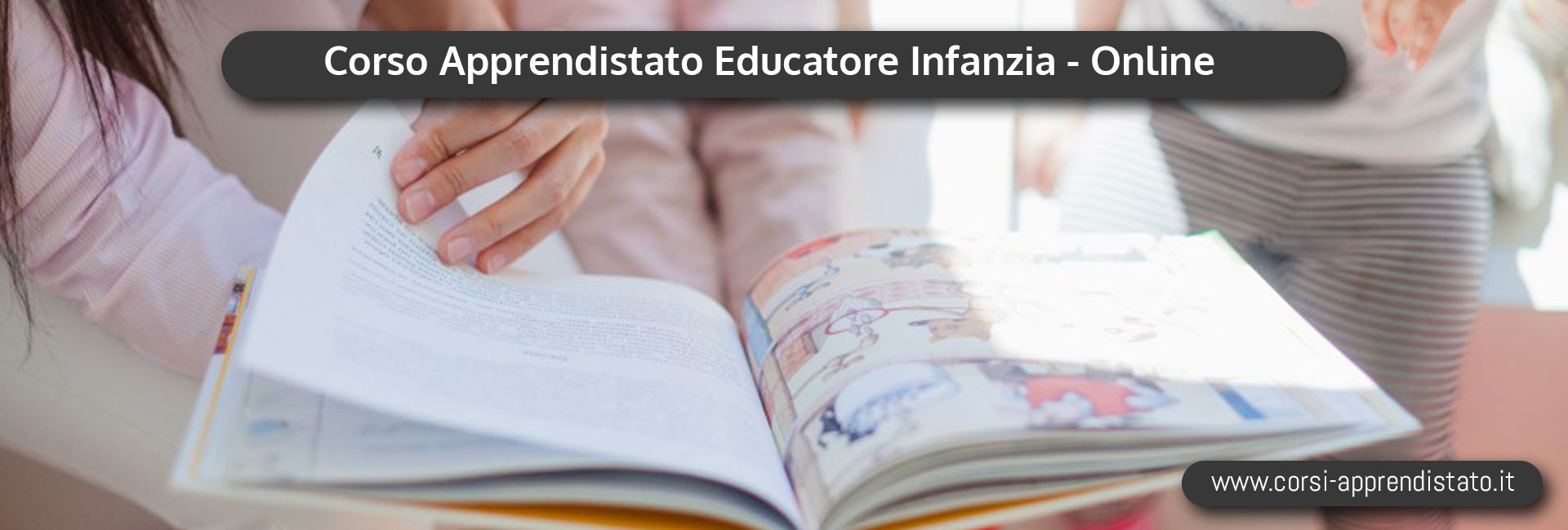 Corso di Apprendistato Educatore Infanzia